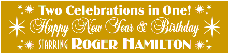 Two Celebrations in One Sparkling Happy New Year & Birthday Banner