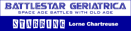 Battlestar Geriatrica Birthday Banner