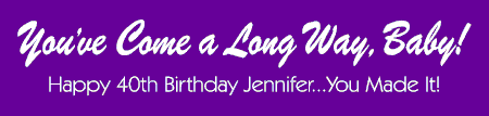 A Long Way Baby Birthday Banner