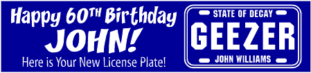 Birthday Geezer License Plate Banner