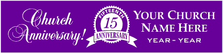 15 Year Church Anniversary Banner