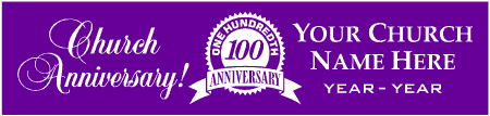 100 Year Church Anniversary Banner