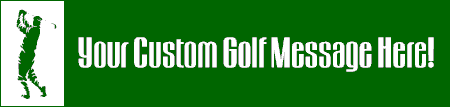 Golf 1-Line Custom Banner