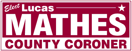 Block Style County Coroner Political Campaign Banner