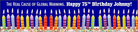75th Birthday Global Warming Cause Banner