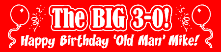 The BIG 3-0 Birthday Banner