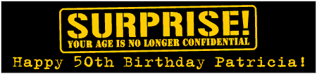Surprise Birthday Banner with Top Secret Confidential Theme