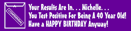 Test Positive Birthday Banner