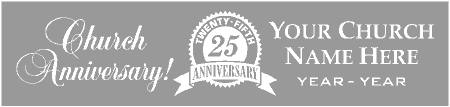 25 Year Church Anniversary Banner