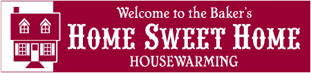 Old-Fashioned Home Sweet Home Housewarming Banner