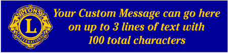 Lions Club Banner Continuous Italicized Custom Text