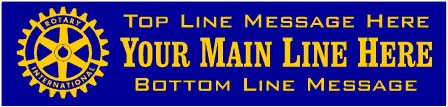 Rotary Club Banner Formal 3-Line Custom Text