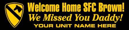 Welcome Home Army 1st CAV Banner