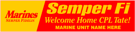 Welcome Home Marines Semper Fi Banner